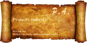 Prasch Ambró névjegykártya